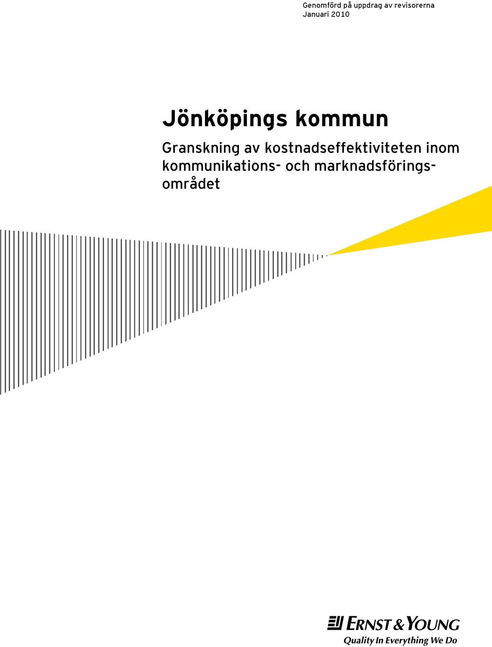 Granskning av kstnadseffektiviteten