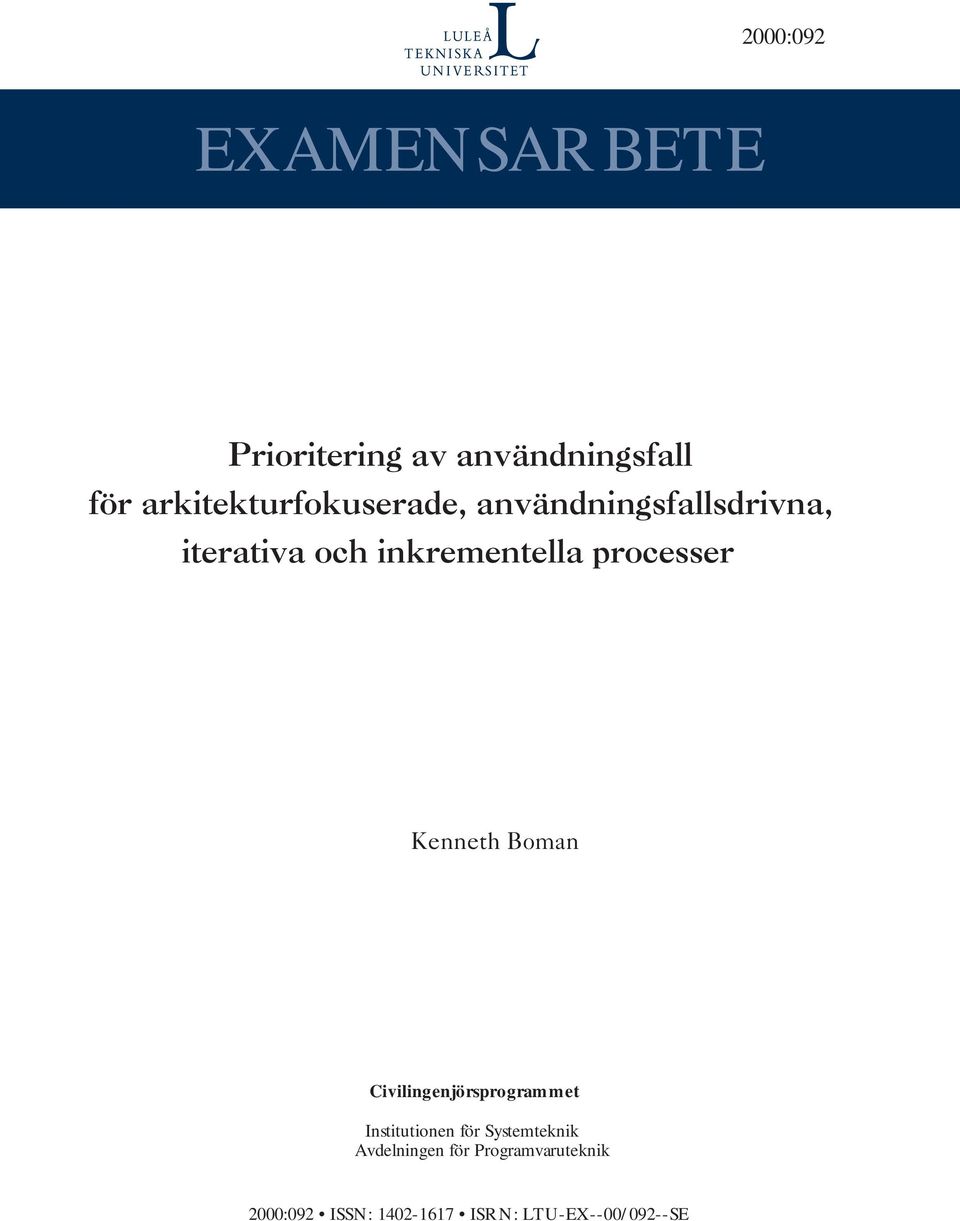 processer Kenneth Boman Civilingenjörsprogrammet Institutionen för