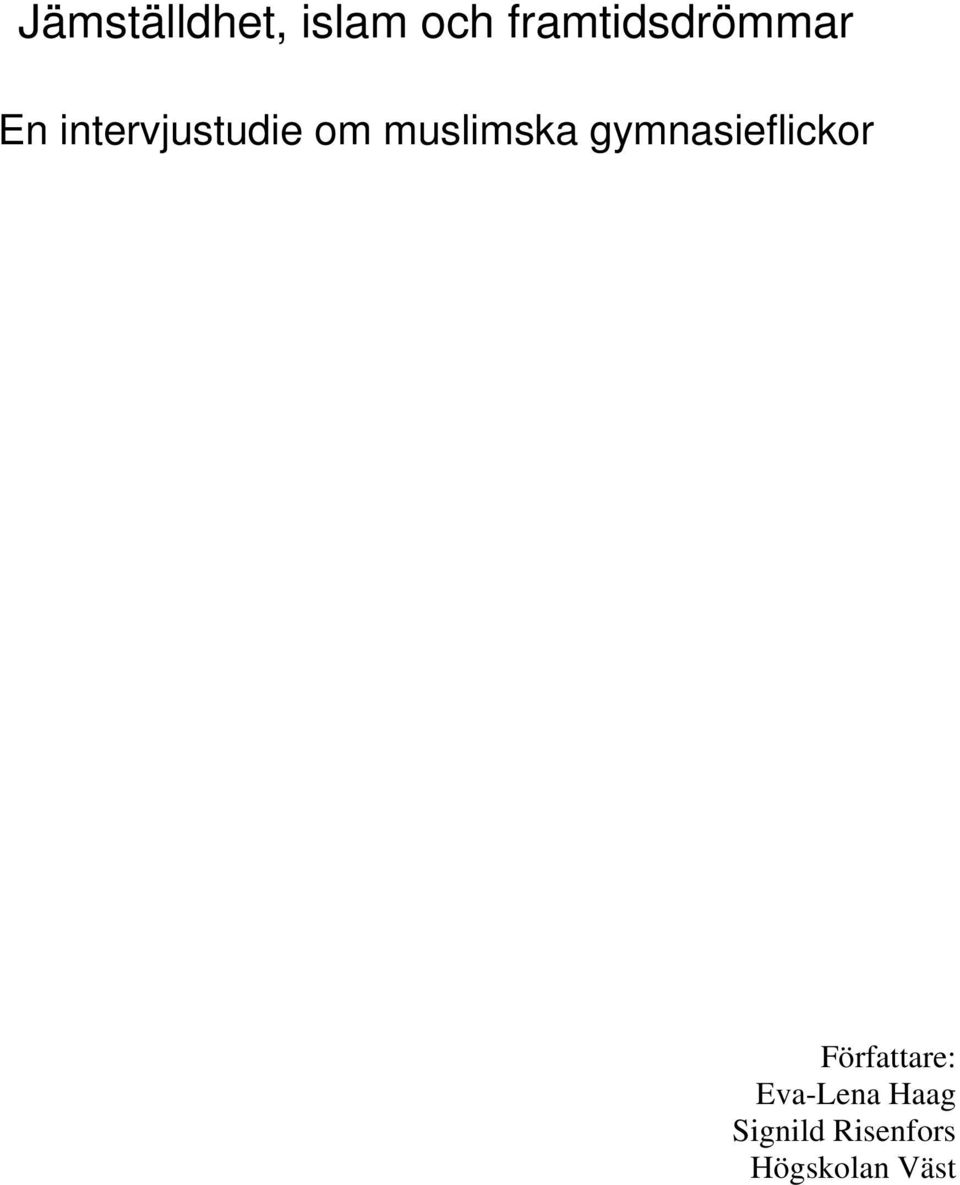 muslimska gymnasieflickor