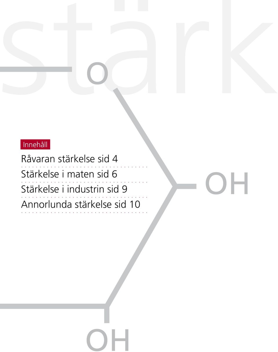 Stärkelse i industrin sid 9