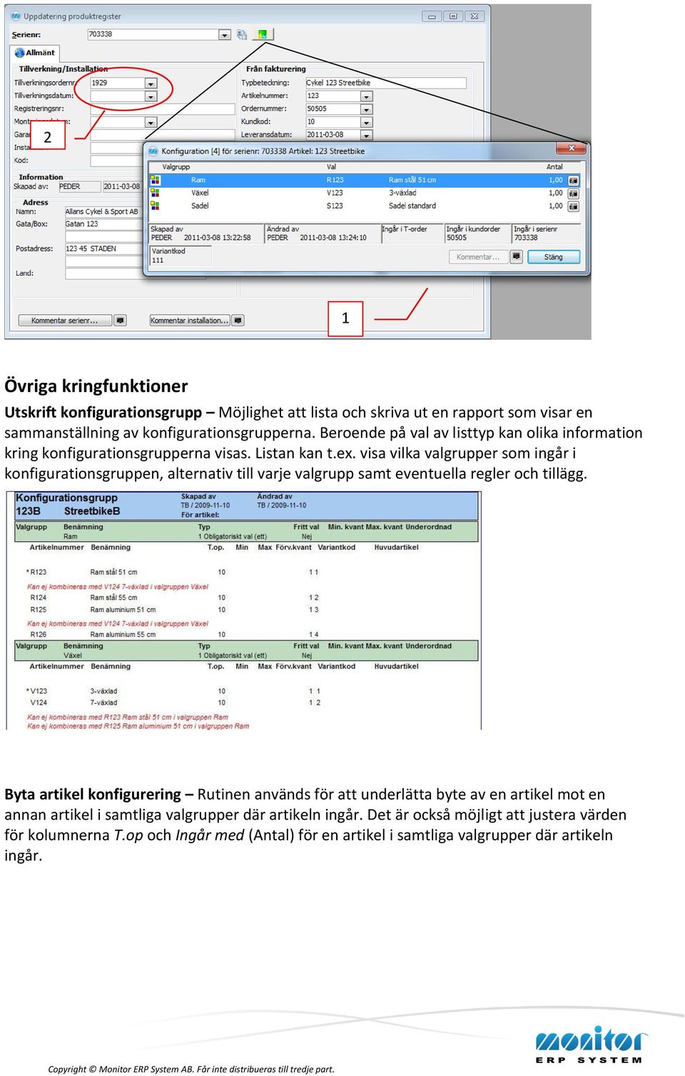 visa vilka valgrupper som ingår i konfigurationsgruppen, alternativ till varje valgrupp samt eventuella regler och tillägg.