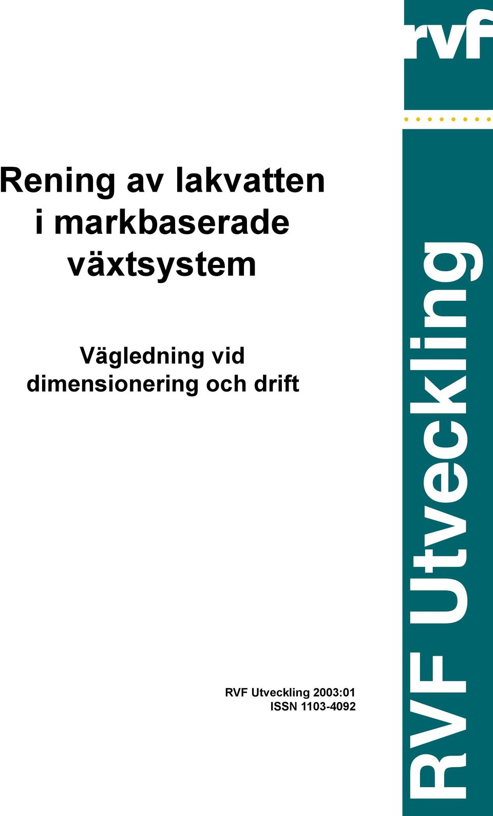 dimensionering och drift RVF