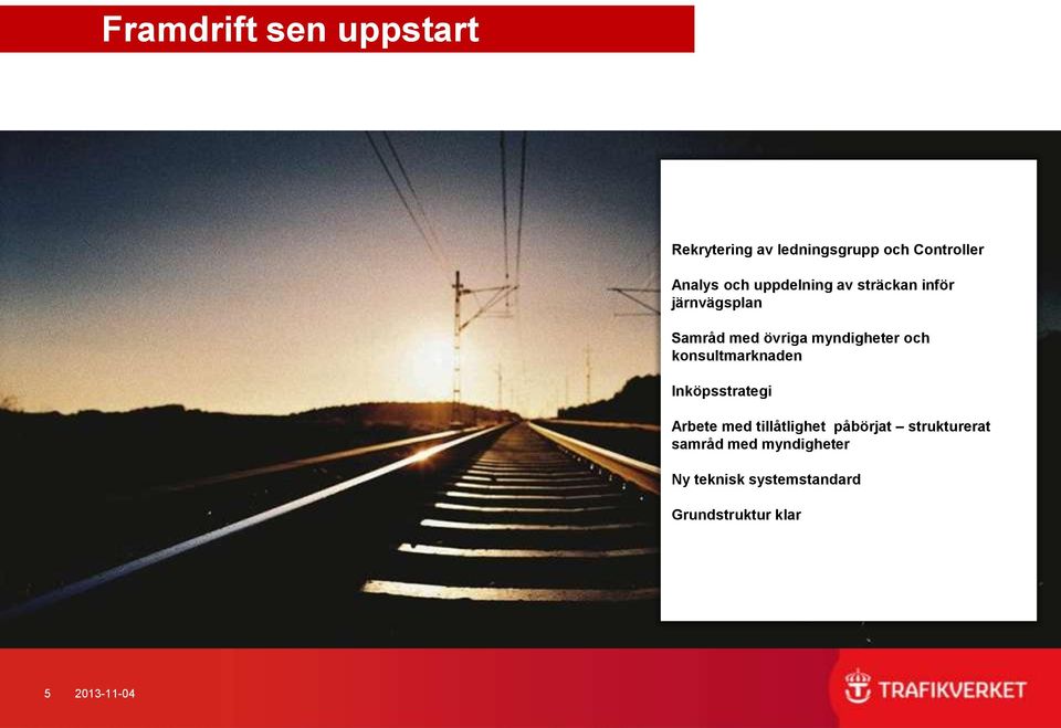 konsultmarknaden Inköpsstrategi Arbete med tillåtlighet påbörjat strukturerat