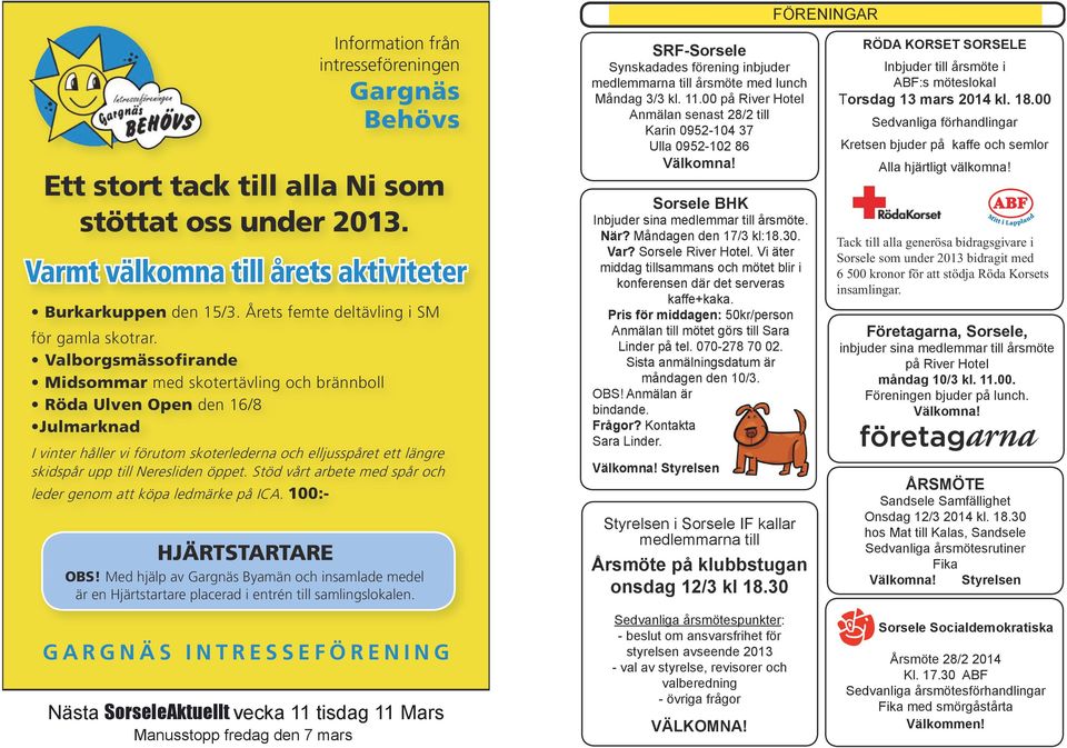 Stöd vårt rbete med spår och leder genom tt köp ledmärke på ICA 100:- HJÄRTSTARTARE OBS!