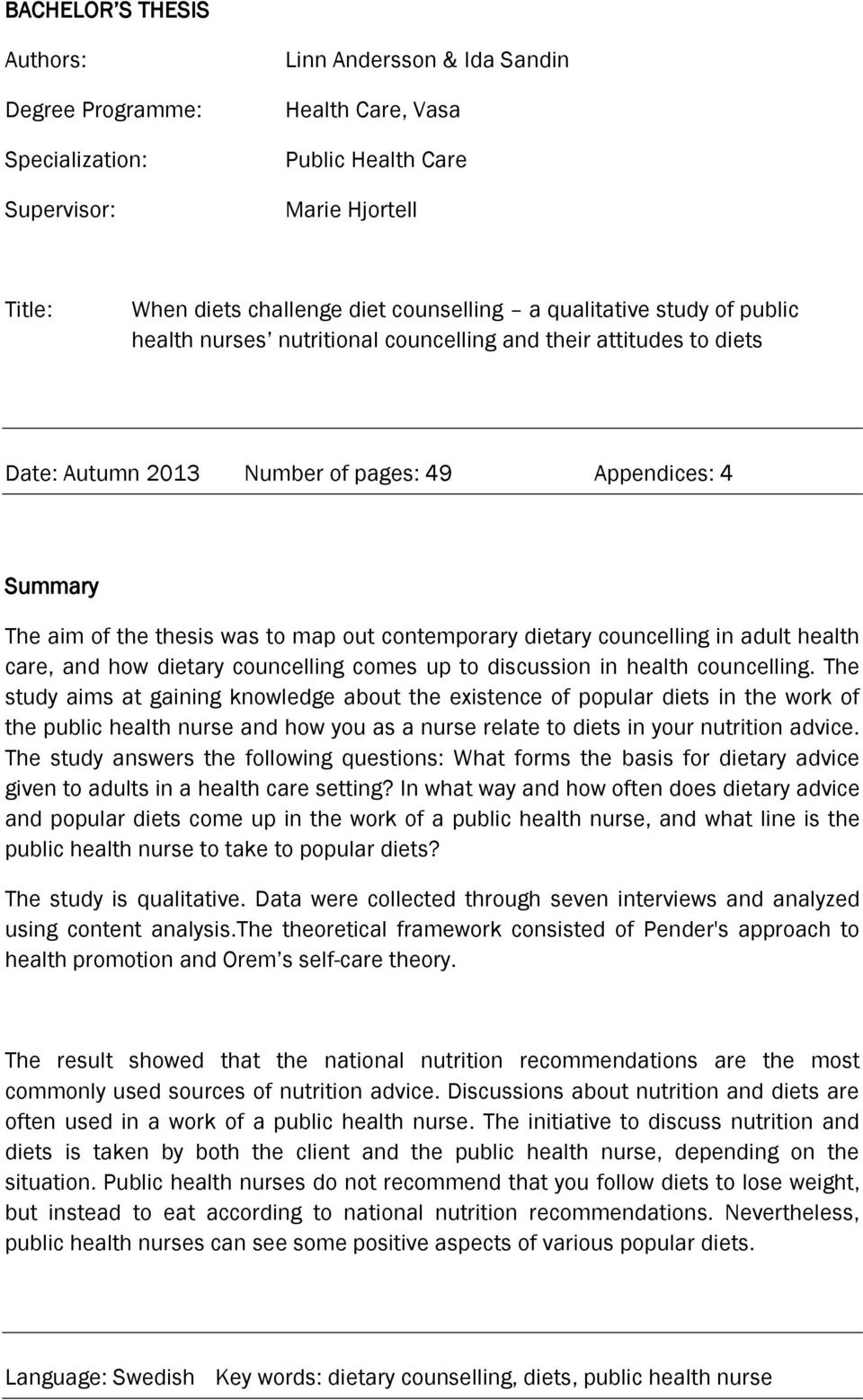 contemporary dietary councelling in adult health care, and how dietary councelling comes up to discussion in health councelling.