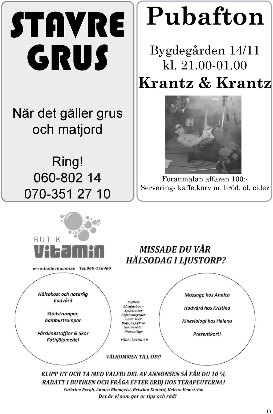 00 Krantz & Krantz När det gäller grus och matjord