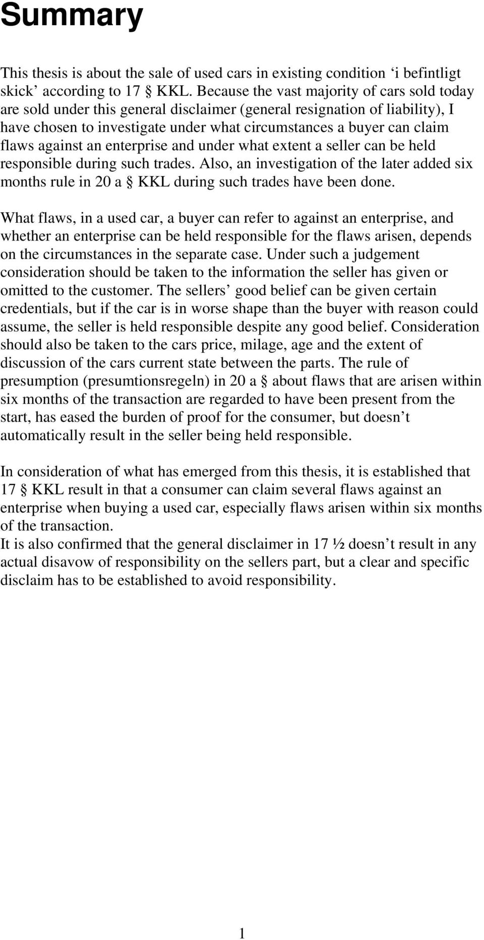 against an enterprise and under what extent a seller can be held responsible during such trades.