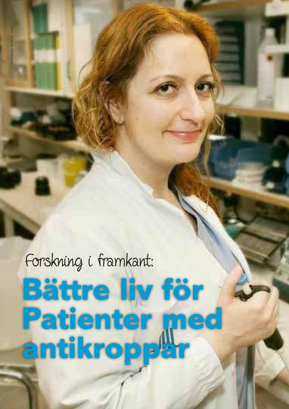 framkant: Bättre liv