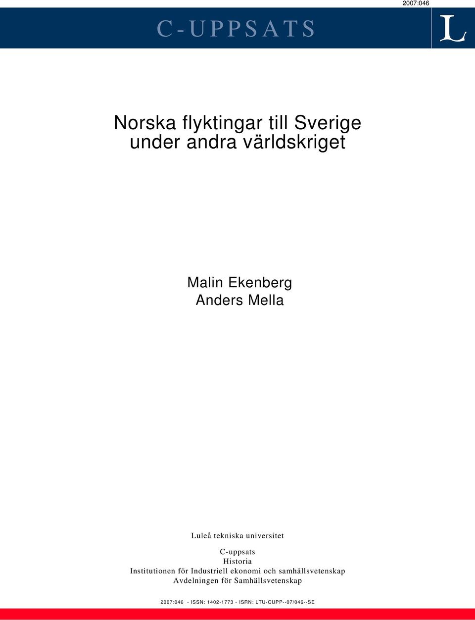 Institutionen för Industriell ekonomi och samhällsvetenskap Avdelningen