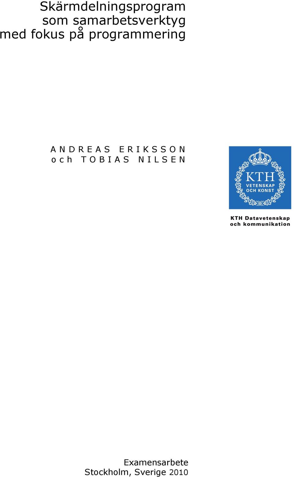 programmering ANDREAS ERIKSSON och