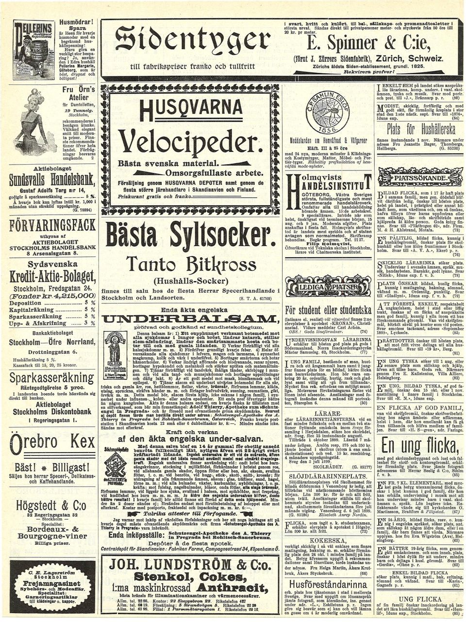 Jo, använden dra hushåll Pellerns Margarn, Göteborg, som är *""". SPNNR &C:, S n o e n t ^ g e t (fornt J. Zfrrers Sdenfabrk), Zurch, Schwez.