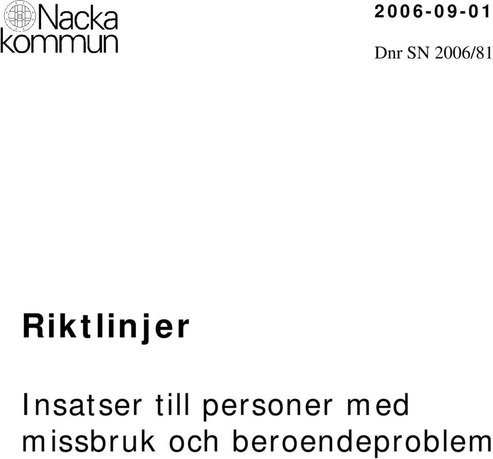 Insatser till personer