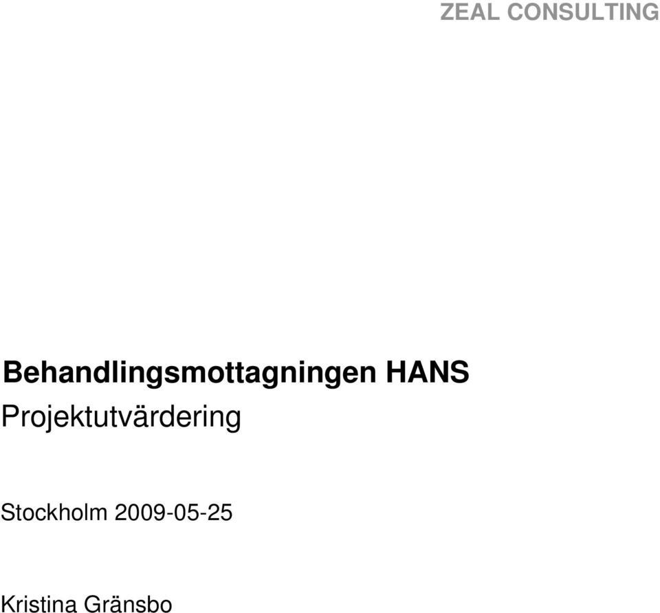 HANS Projektutvärdering