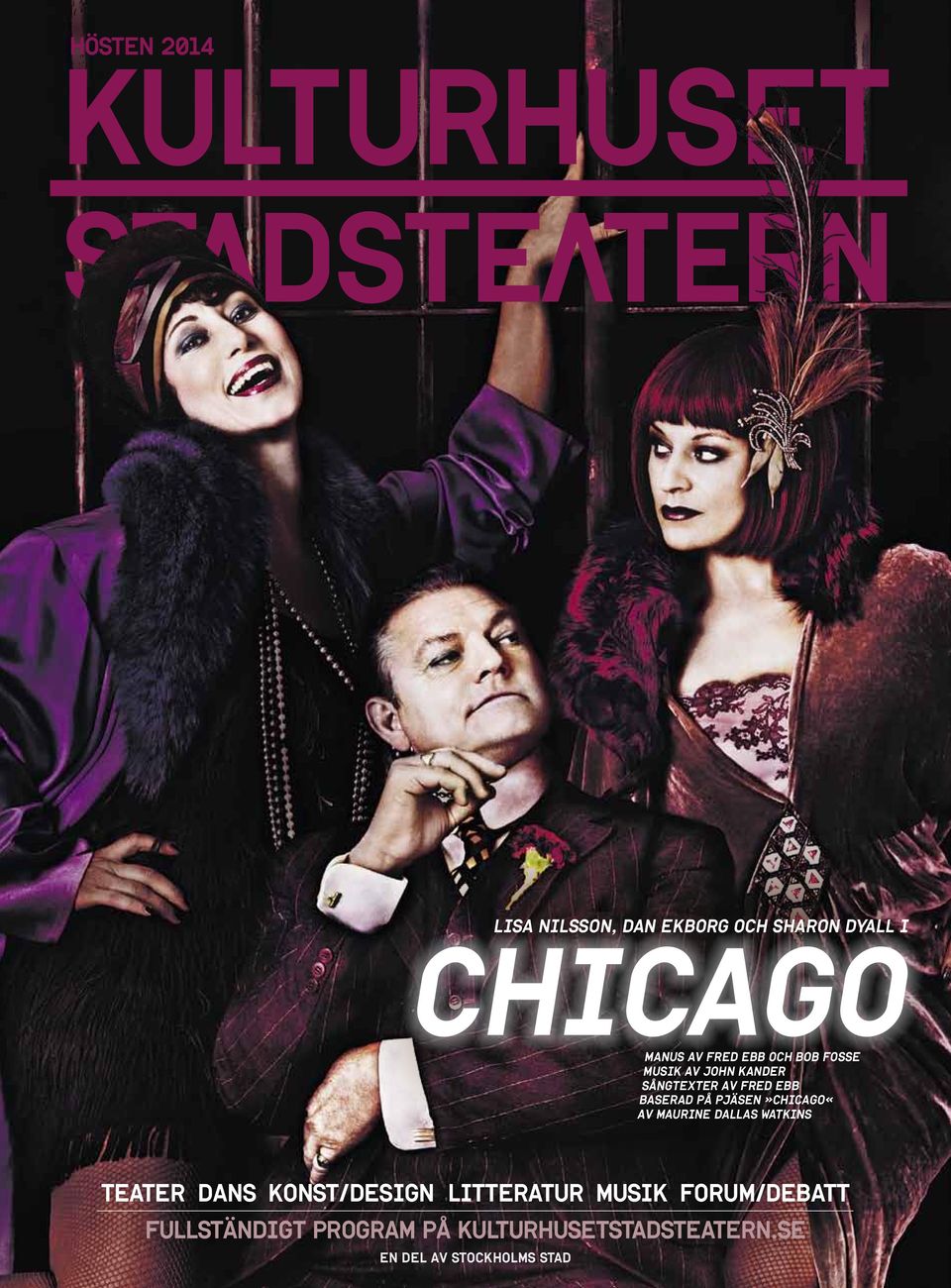 pjäsen»chicago«av Maurine Dallas Watkins Teater Dans Konst/design Litteratur