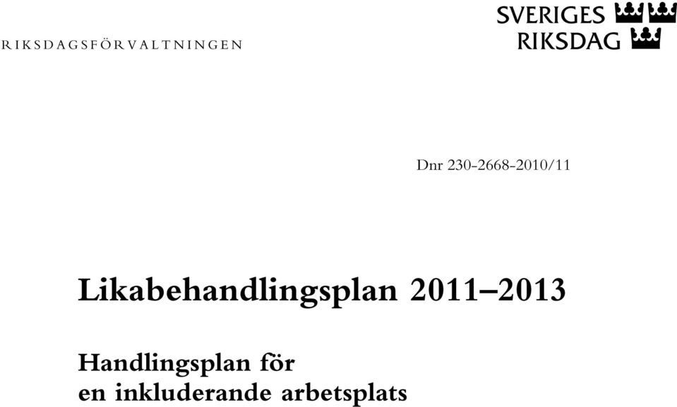 Likabehandlingsplan 2011 2013