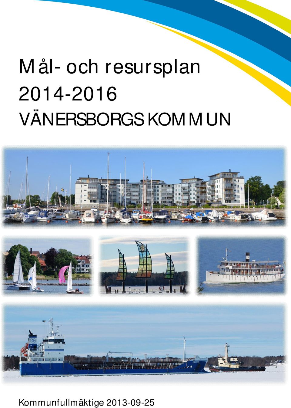 VÄNERSBORGS KOMMUN