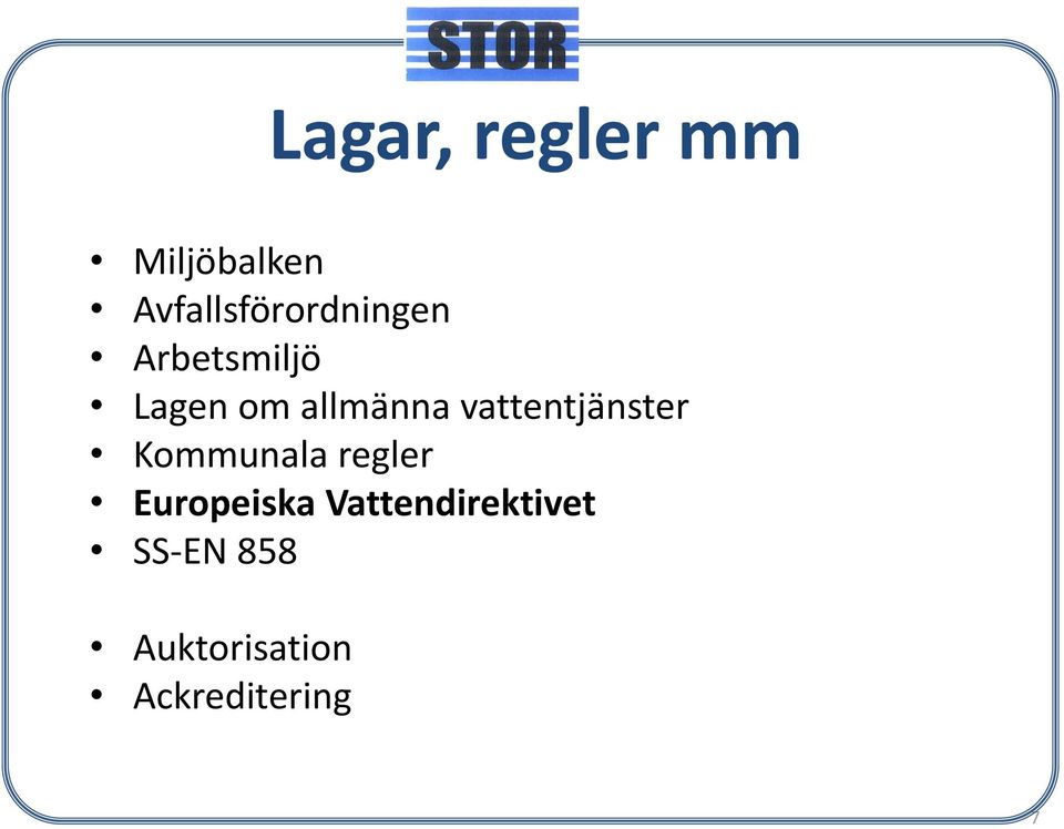 allmänna vattentjänster Kommunala regler