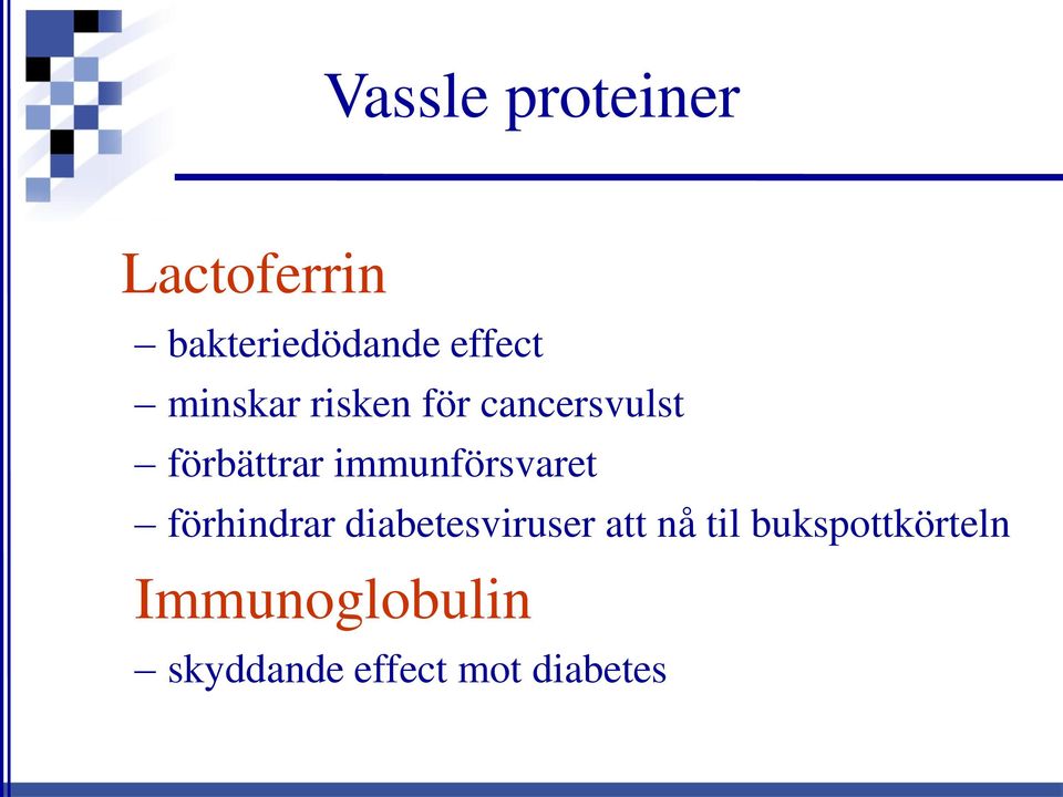 immunförsvaret förhindrar diabetesviruser att nå