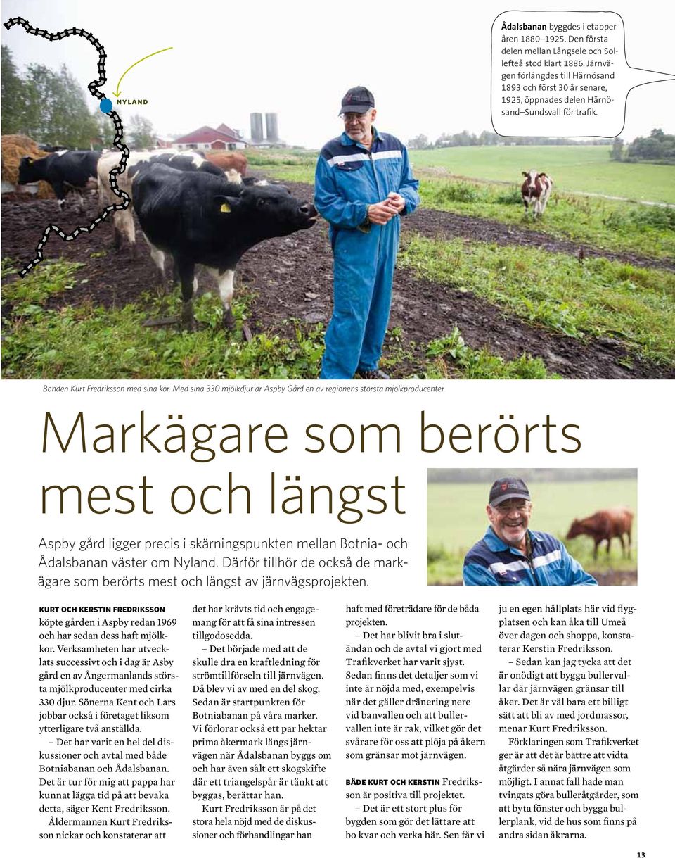 Med sina 330 mjölkdjur är Aspby Gård en av regionens största mjölkproducenter.