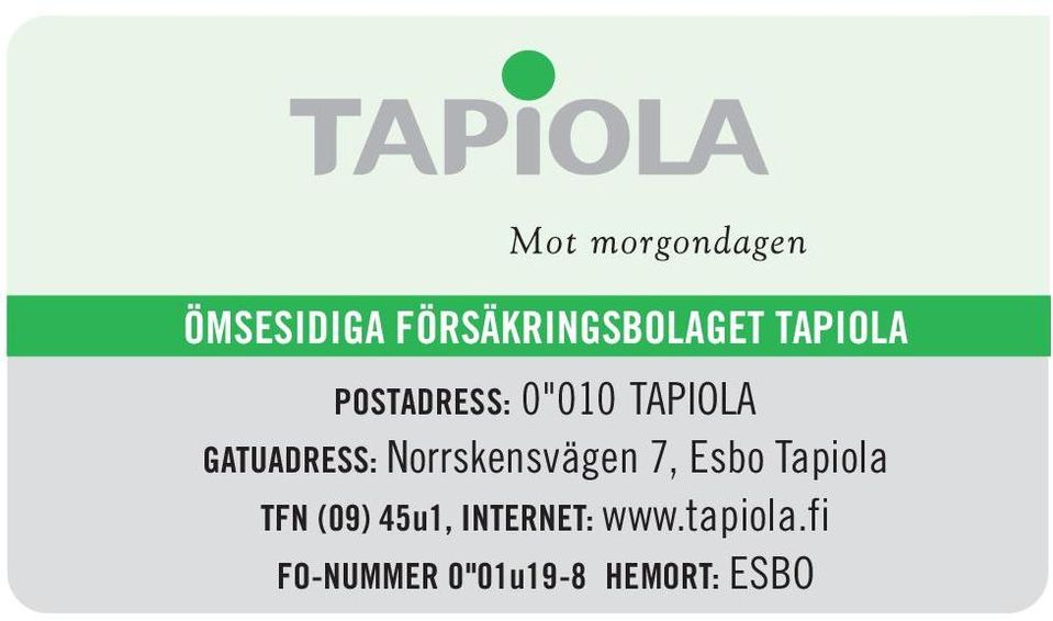 Norrskensvägen 7, Esbo Tapiola TFN (09)