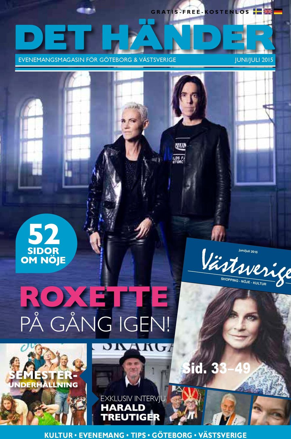 NÖJE Västsverige juni/juli 2015 Roxette på gång igen!