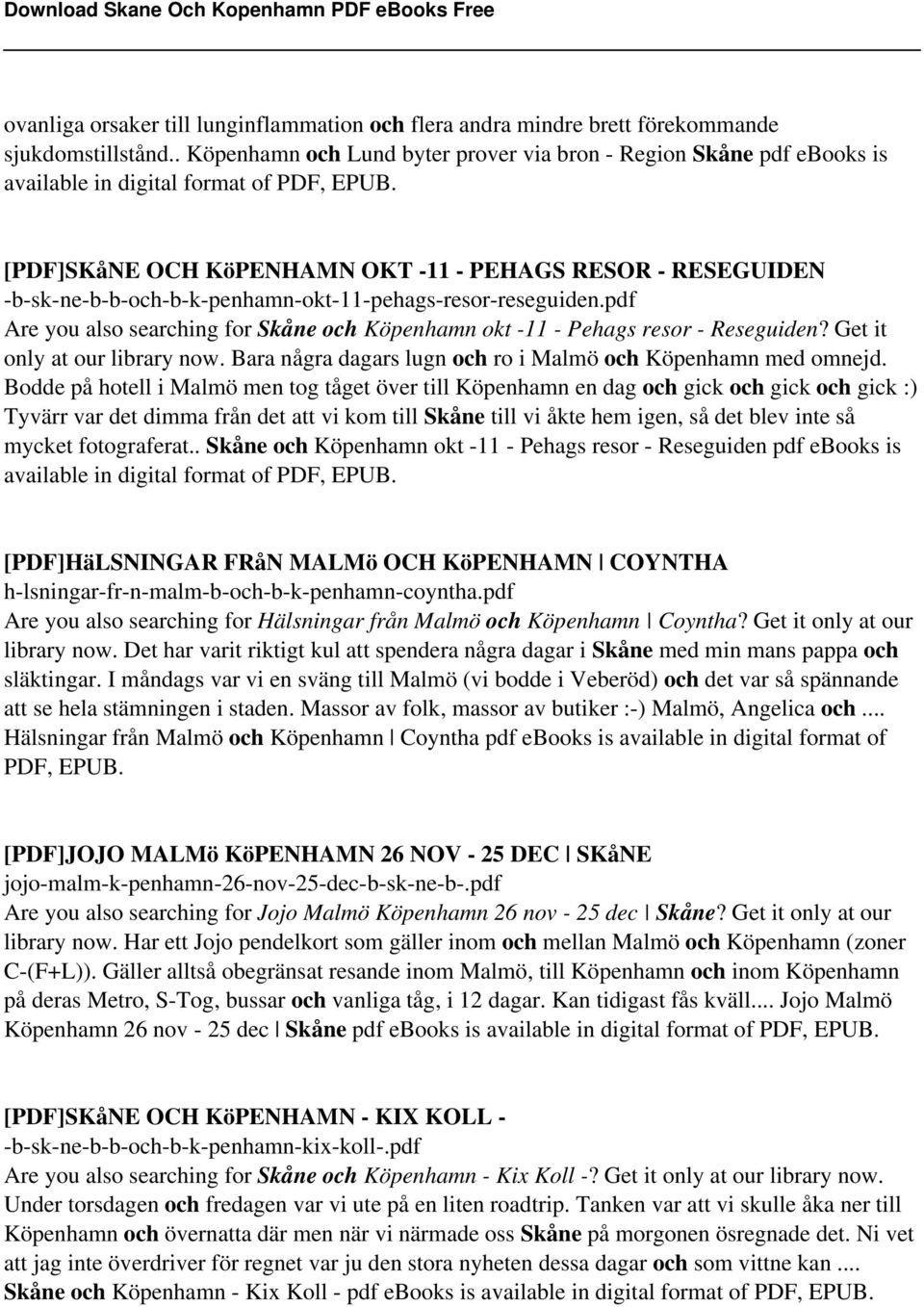 [PDF]SKåNE OCH KöPENHAMN OKT -11 - PEHAGS RESOR - RESEGUIDEN -b-sk-ne-b-b-och-b-k-penhamn-okt-11-pehags-resor-reseguiden.