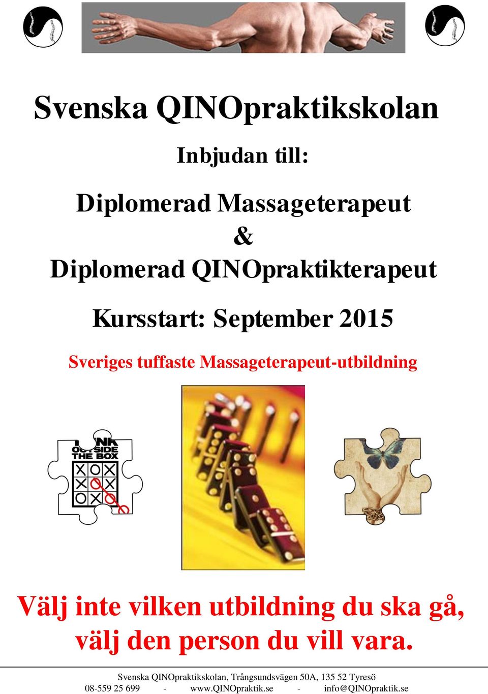 September 2015 Sveriges tuffaste Massageterapeut-utbildning