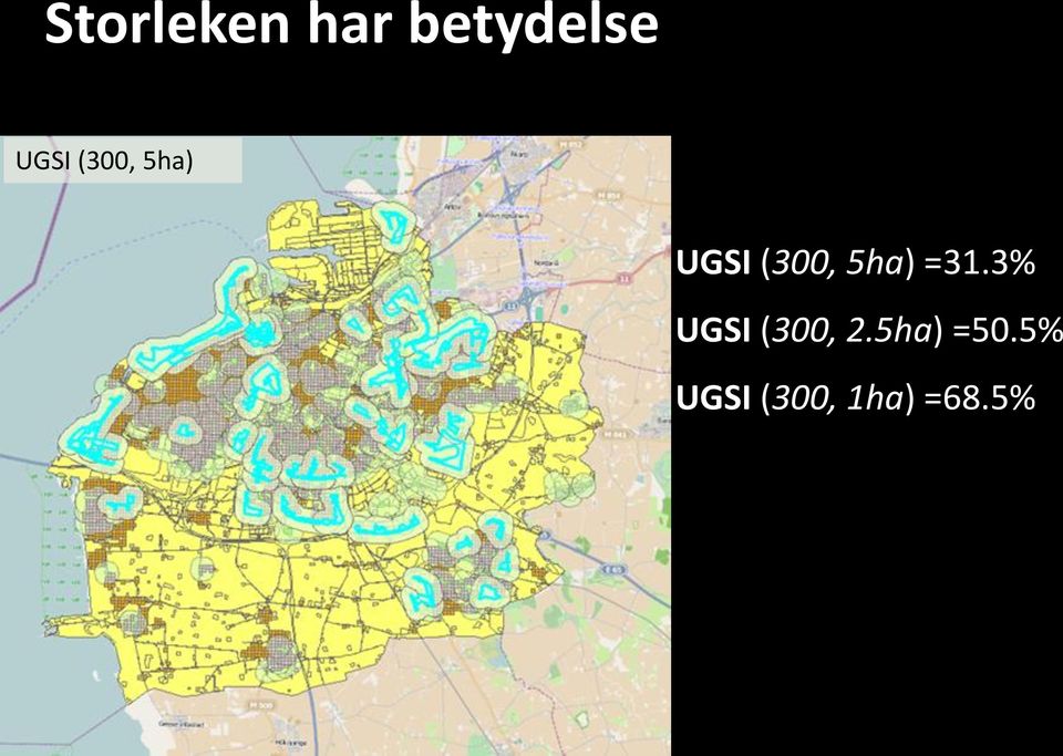 5ha) =31.3% UGSI (300, 2.