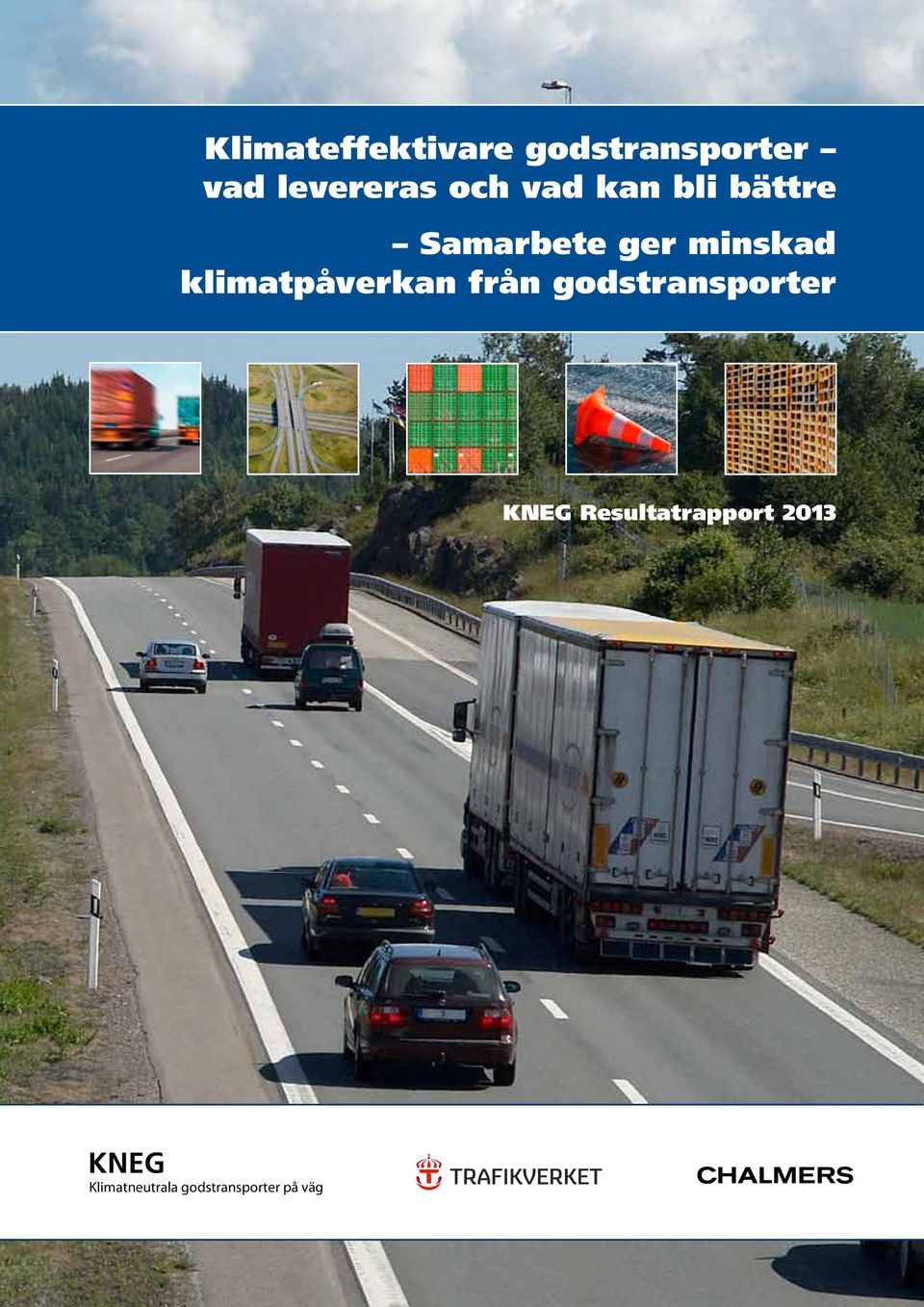 klimatpåverkan från godstransporter KNEG