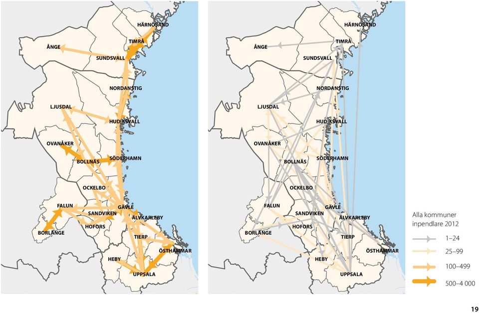SUNDSVALL LJUSDAL NORDANSTIG HUDIKSVALL OVANÅKER BOLLNÄS SÖDERHAMN OCKELBO GÄVLE SANDVIKEN HOFORS
