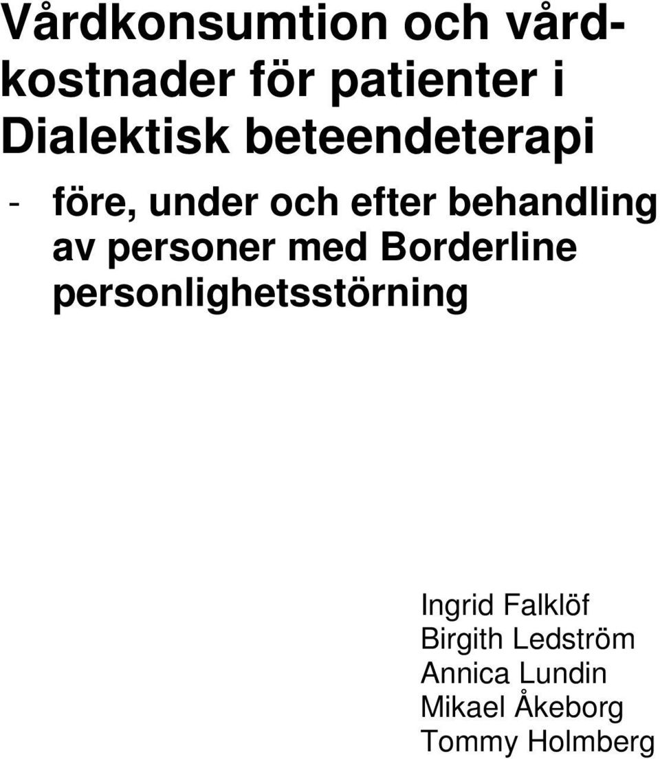 behandling av personer med Borderline