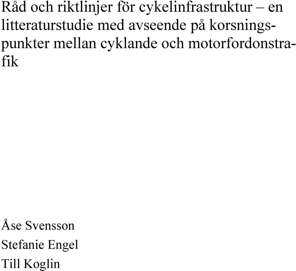 korsningspunkter mellan cyklande och