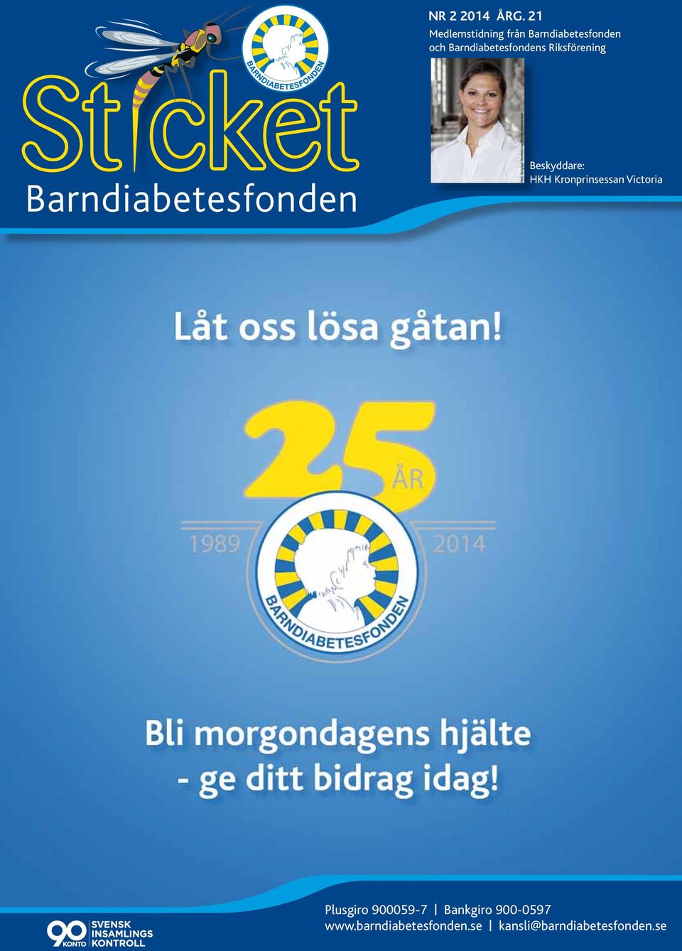 Barndiabetesfondens Riksförening St cket Barndiabetesfonden