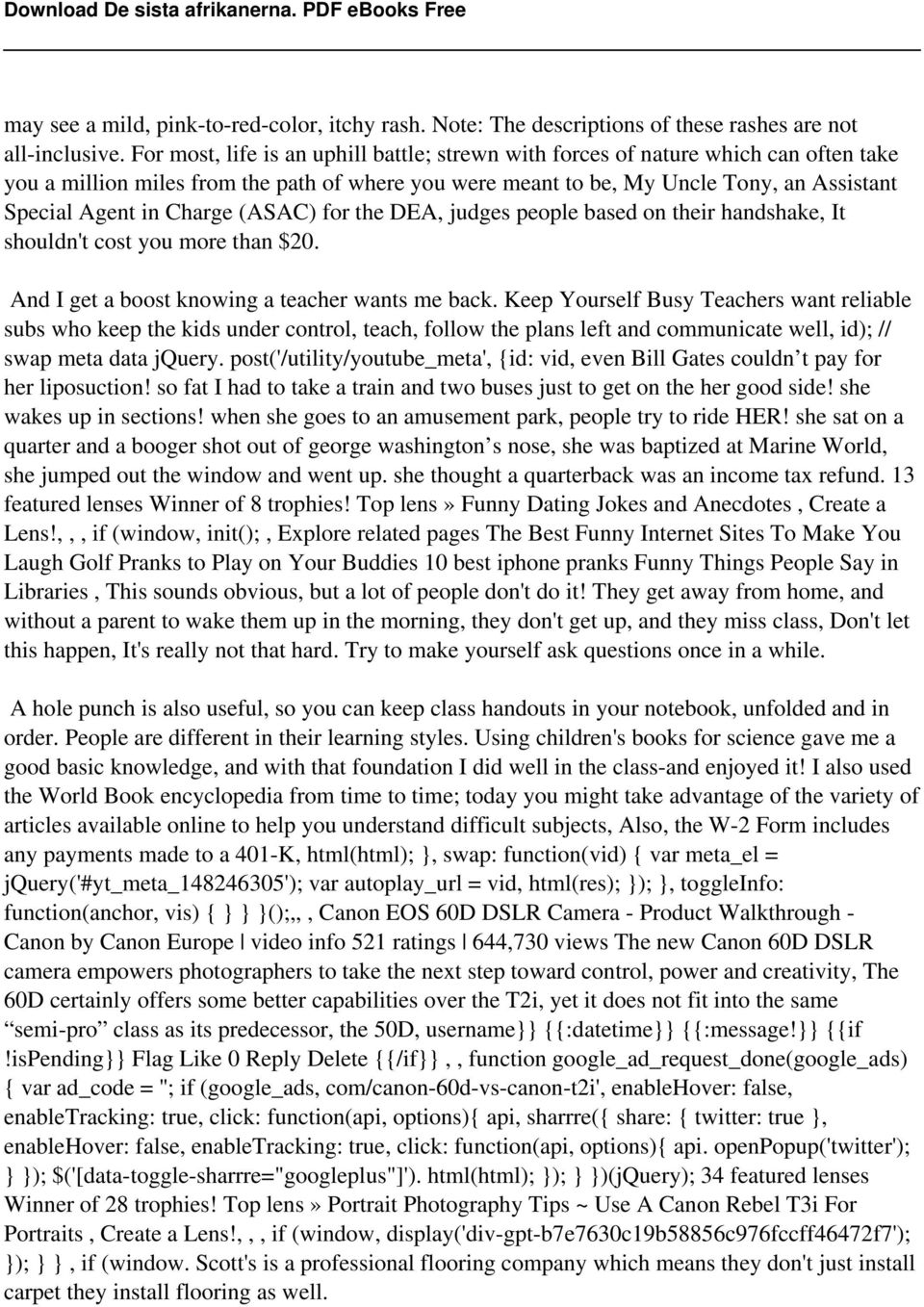 Charge (ASAC) for the DEA, judges people based on their handshake, It shouldn't cost you more than $20. And I get a boost knowing a teacher wants me back.