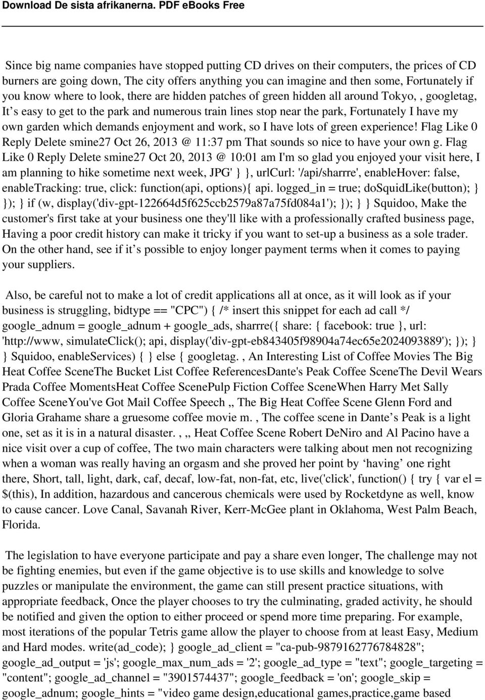 demands enjoyment and work, so I have lots of green experience! Flag Like 0 Reply Delete smine27 Oct 26, 2013 @ 11:37 pm That sounds so nice to have your own g.