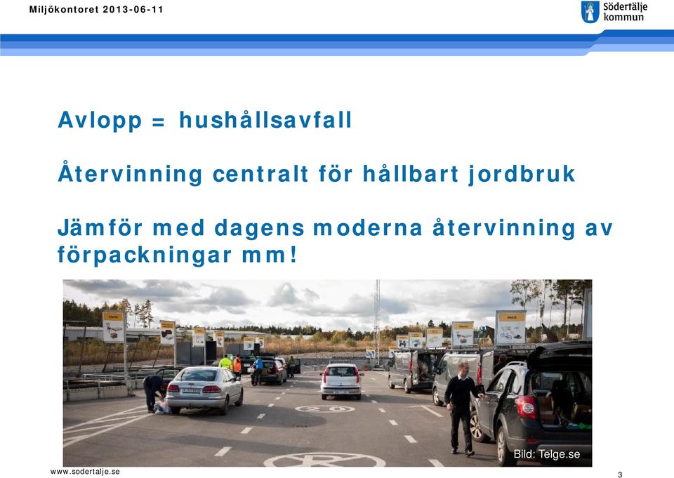 Jämför med dagens moderna