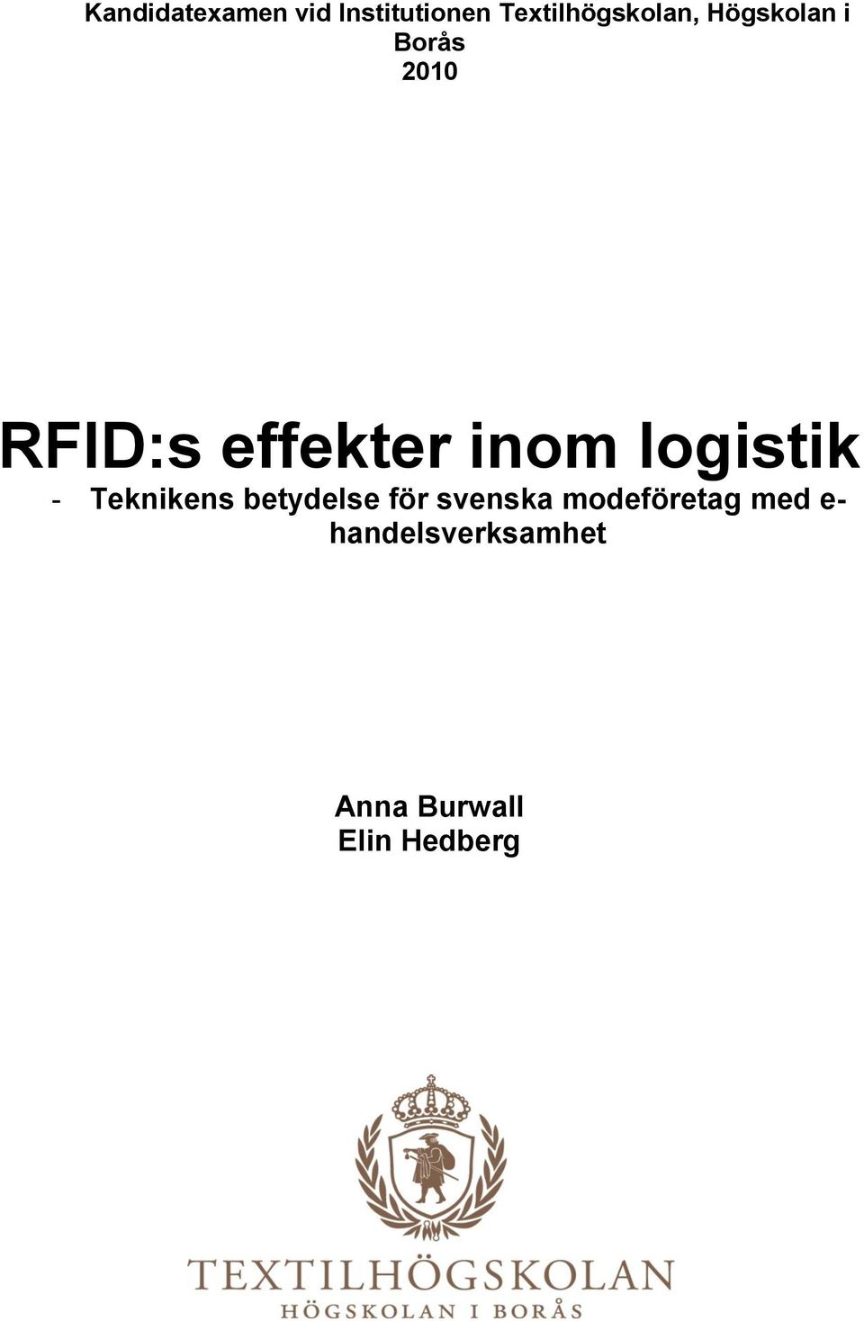 logistik - Teknikens betydelse för svenska