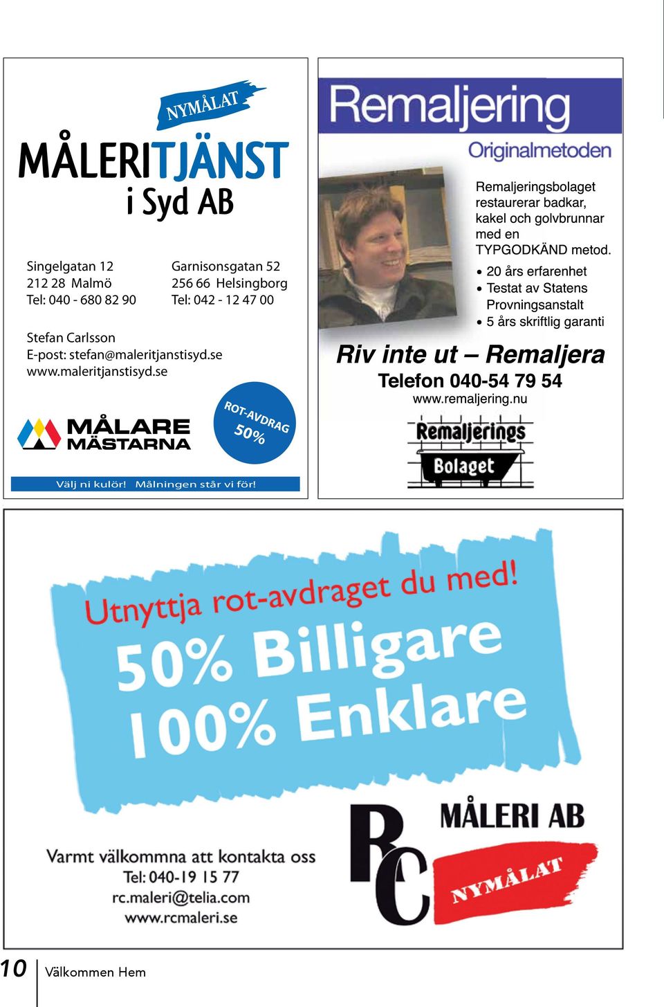 E-post: stefan@maleritjanstisyd.