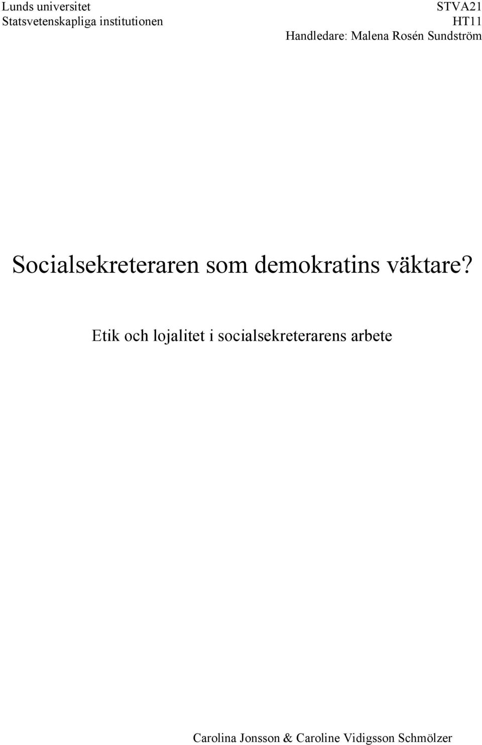 som demokratins väktare?