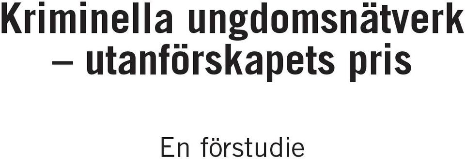 utanförskapets