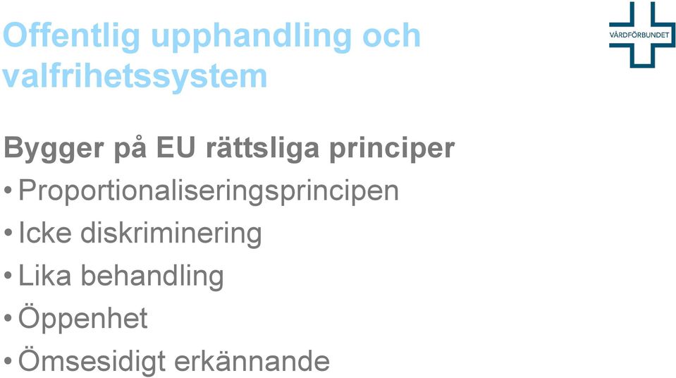 Proportionaliseringsprincipen Icke