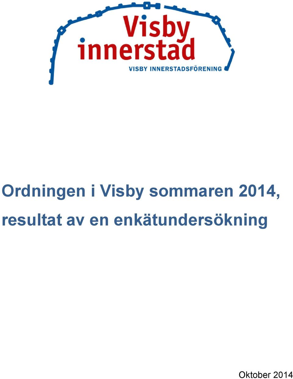 resultat av en