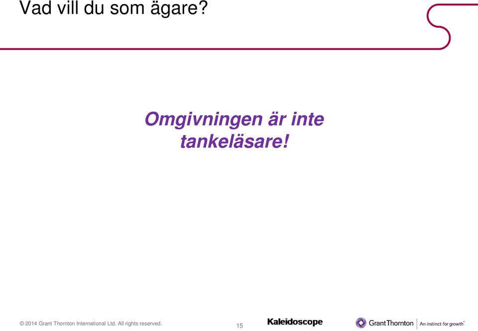 Omgivningen är