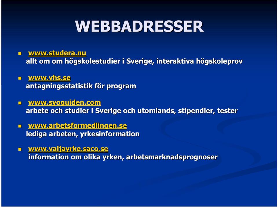 se antagningsstatistik för f r program www.syoguiden.