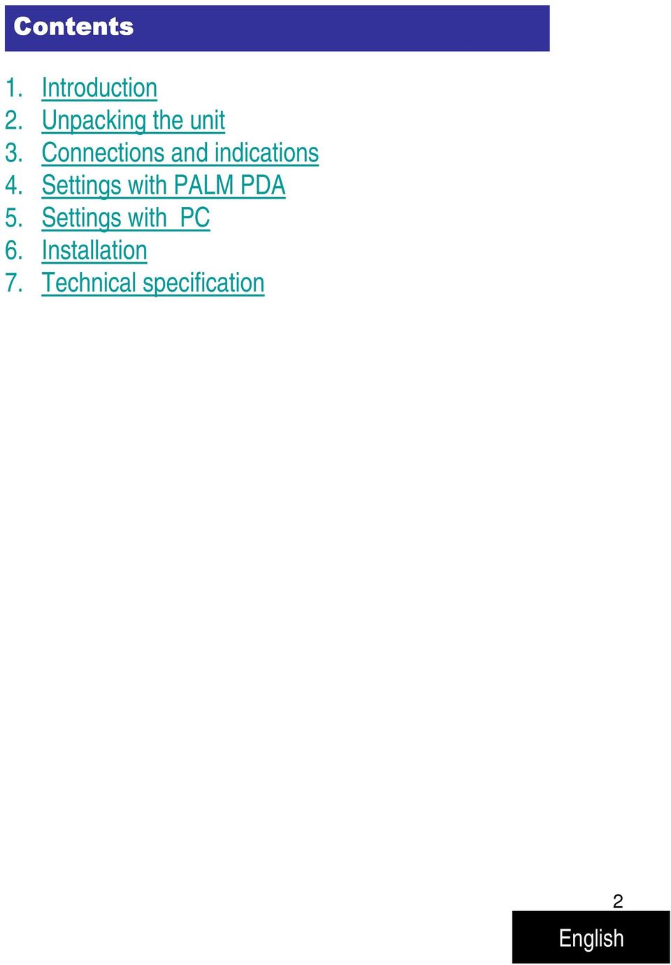 Connections and indications 4.