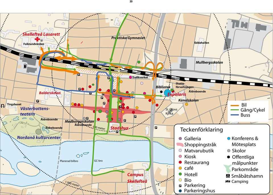 Olovs Kyrka Kanalskolan Teckenförklaring / Buss Nordanå kulturcenter Planerad bilbro 1 000 meter GC-bro Campus Skellefteå Galleria