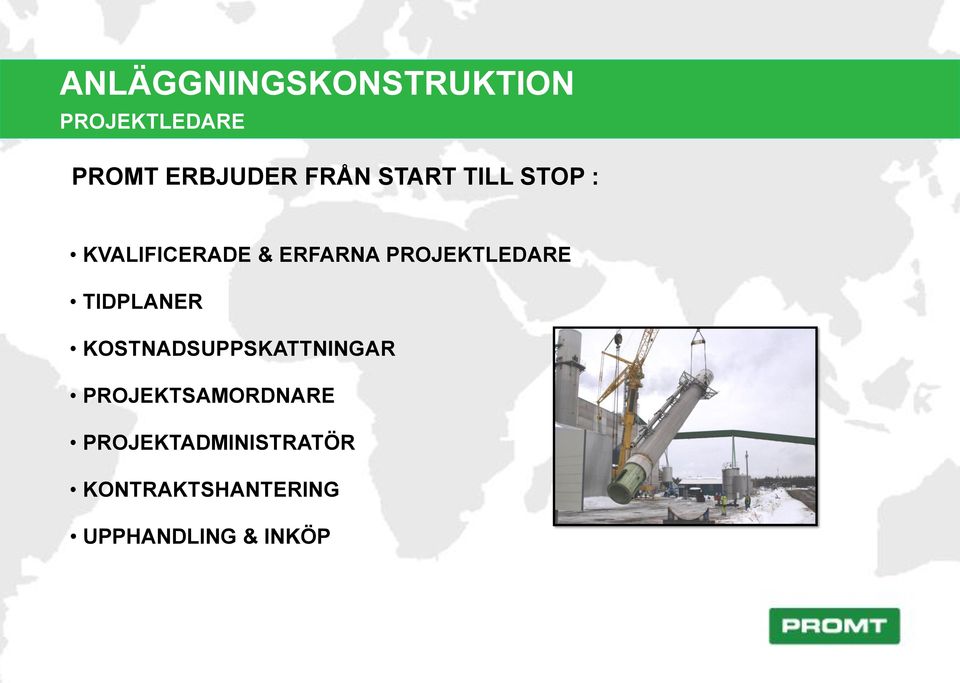 PROJEKTLEDARE TIDPLANER KOSTNADSUPPSKATTNINGAR