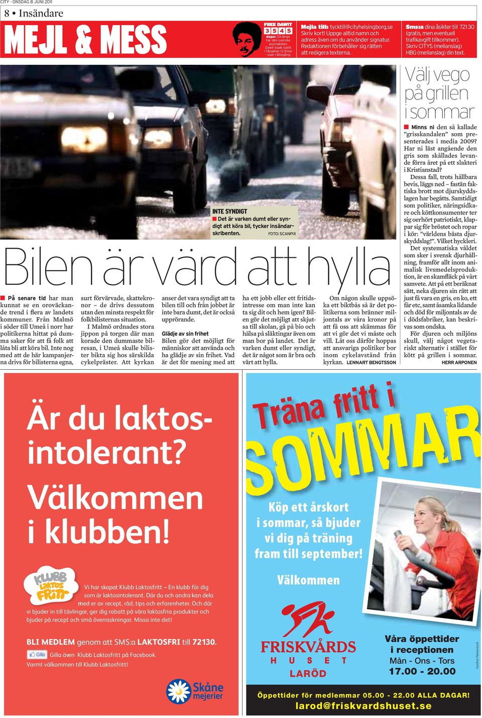 I Malmö ordnades stora jippon på torgen där man korade den dummaste bilresan, i Umeå skulle bilister bikta sig hos särskilda cykelpräster.