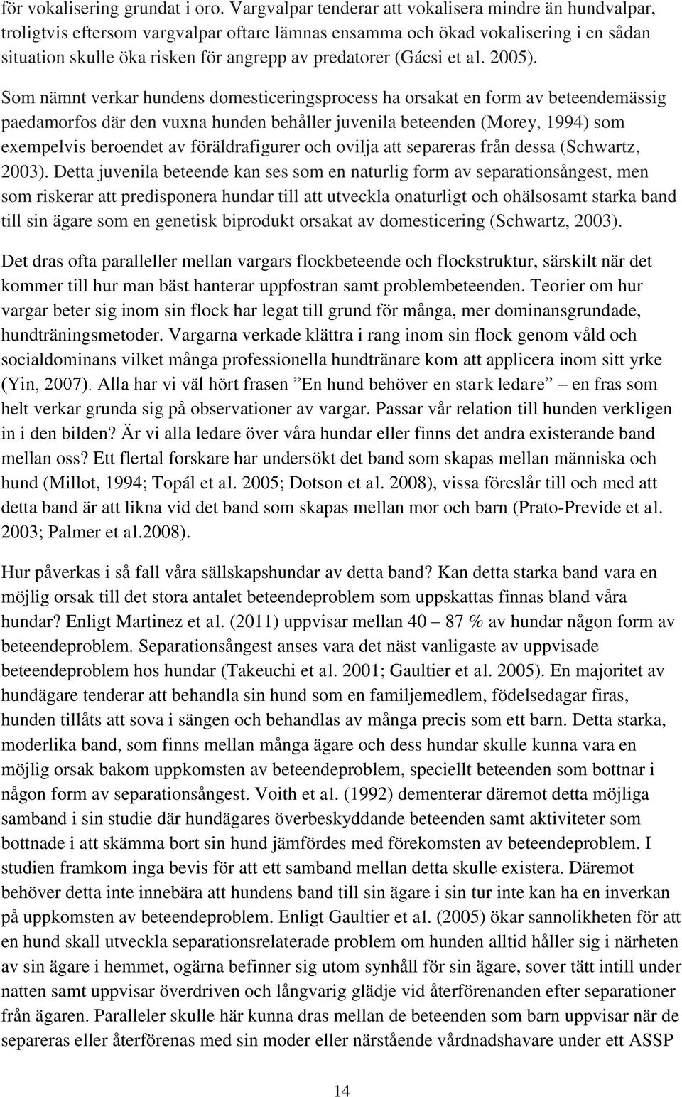 (Gácsi et al. 2005).