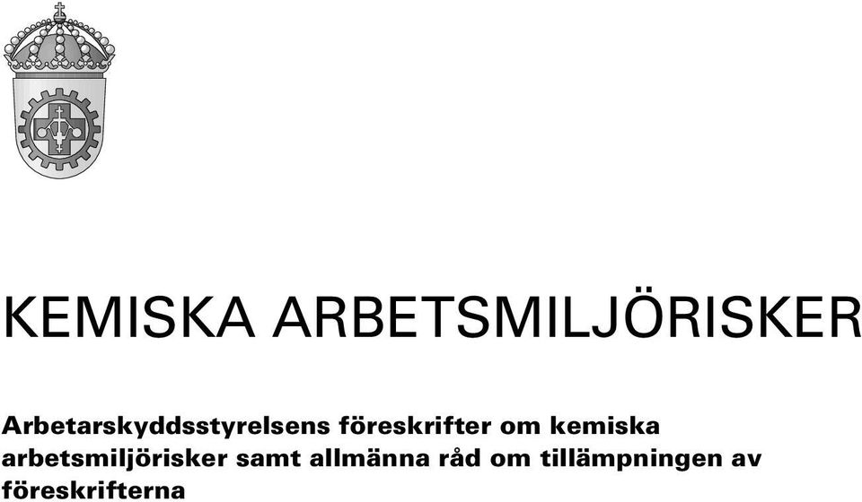 föreskrifter om kemiska